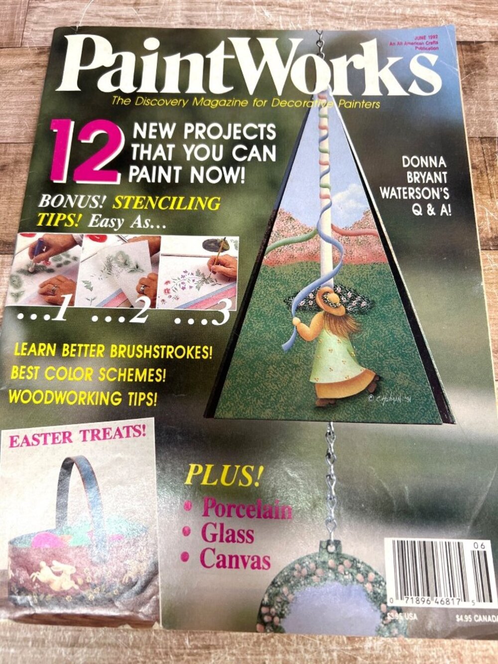 PaintWorks Magazine June 1992 Decorative Painting Stenciling Brushstroke Tips Po